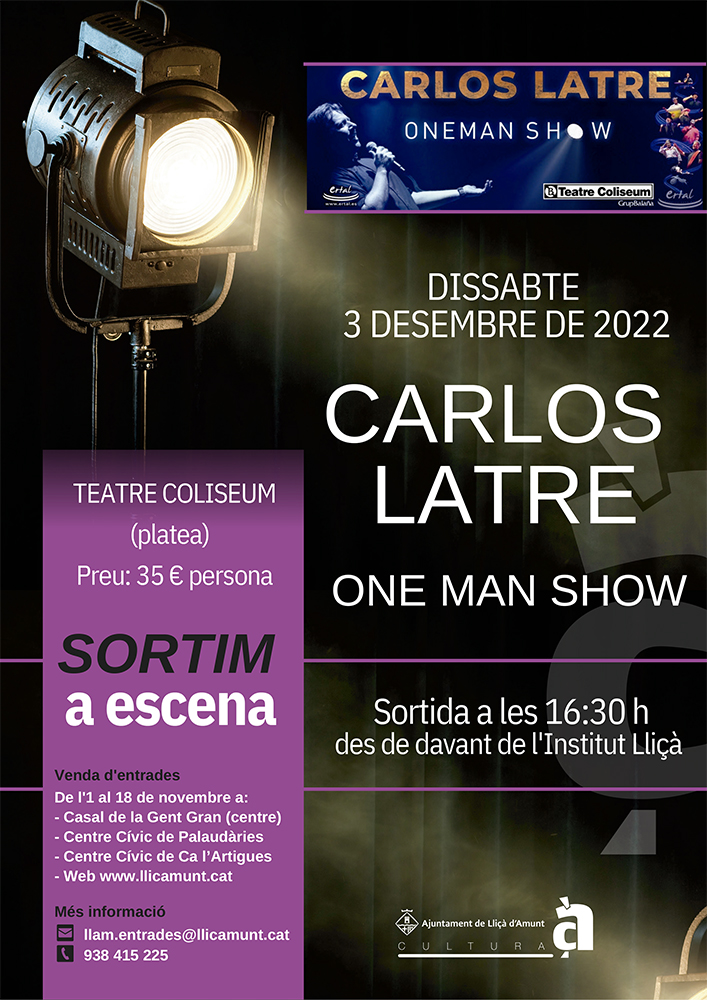 Sortim a Escena: �??One Man Show�?� de Carlos Latre