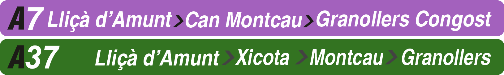 A7 Lliçà d'Amunt - Can Montcau - Granollers Congost i A37  Lliçà d'Amunt - Can Xicota - Can Montcau - Granollers